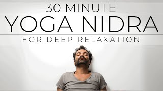 30 Minute Yoga Nidra Meditation