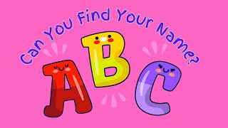 ❤️  ABC with Your Name  #abcsong, #abcsongs #super simple songs