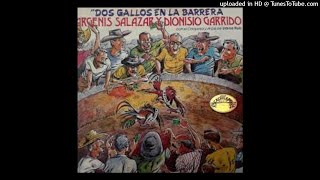 Dionisio garrido ft argenis Salazar  9-El Brujo Y El Cirugano