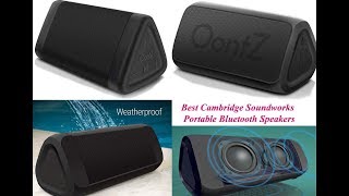 TOP FIVE BEST HIGH QUALITY CAMBRIDGE SOUNDWORK PORTABLE BLUETOOTH SPEAKERS