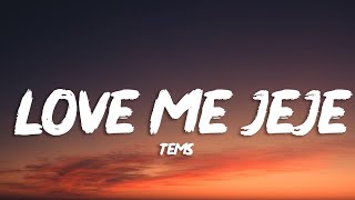 Tems - Love Me JeJe (Lyrics)