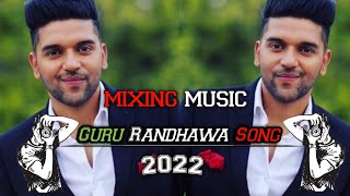 High Rated Gabru guru randhawa party song 2022 slowed reverb remix song 17 Minute Full #gururandhawa