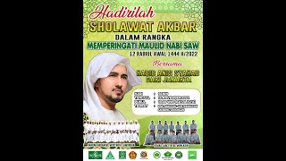 [LIVE] RANGGON BERSHOLAWAT BERSAMA HABIB ANIS SYAHAB Feat HADRAH AM LAMONGAN