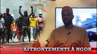 🛑Pr Ousmane Sonko sur les affrontements à   Ngor