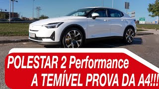 Polestar 2 Performance Teste da A4