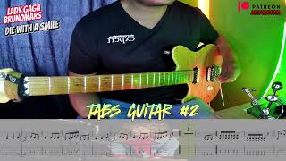 Lady Gaga, Bruno Mars - Die With A Smile (Guitar#2 cover) + tabs