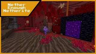 Schneisp's Spectacular Survival Series EP#7 - Nether Enough Netherite!