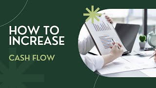 How to Increase Cash Flow l Step By Step