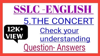 SSLC English the concert question answer 10th English the concert questions and answers