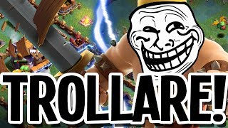 TROLLARE SU CLASH OF CLANS DA PRO - BASE TROLL!