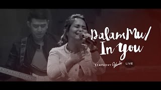 Dalam Mu (In You) - OFFICIAL MUSIC VIDEO