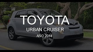 ☆ V E N D I D O ☆ TOYOTA ☆ URBAN CRUISER ☆ MECÁNICO ☆ MOD 2014