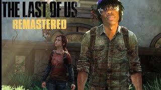 Ellie The Gangsta! | The Last Of Us Remastered | Ep.3