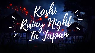 Deep Night Meditation In Rainy Japan With Sounds Of Thunders, Water & Koshi Chimes | Meditation 2021