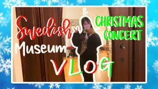 [VLOGMAS 2022] 🎅🏻D-15🎄| SWEDISH MUSEUM & CHRISTMAS CONCERT ♡