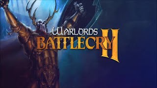 Warlords Battlecry 2 - Complete Soundtrack