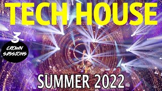 Mix Tech House Summer 2022 - BORJA CORONA #crwsessions3