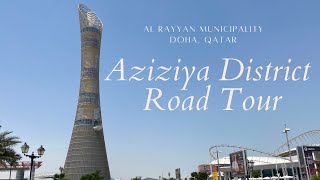 AL AZIZIYA DISTRICT | DOHA | QATAR | ROAD TOUR