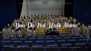 You Do Not Walk Alone - Elaine Hagenberg