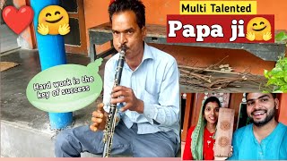 Multi-Talented PAPA JI🤗!!