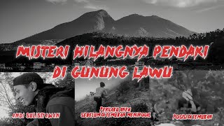 MISTERI HILANGNYA ANDI SULISTYAWAN DI GUNUNG LAWU #kisahnyata #gununglawu #pendaki #danzstory