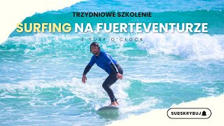 Surfing na Plaży Moro Beach, Fuerteventura !!! * Cena Szkolenia w Opisie