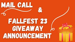 Mail Call & Fall Fest 23 Giveaway Update!! @GailsSouthernLiving @AnneDaleHomestead