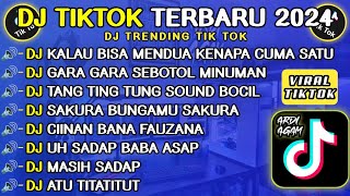 DJ TIKTOK TERBARU 2024🎵DJ KALAU BISA MENDUA KENAPA CUMA SATU🎵DJ GARA GARA SEBOTOTOL MINUMAN🎵FULL