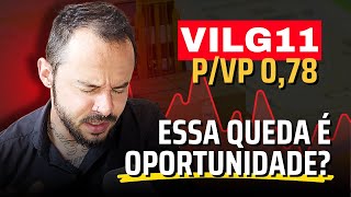 VILG11: Cotas caindo é OPORTUNIDADE? Porque este Fii está caindo? Fundo imobiliário de Logística