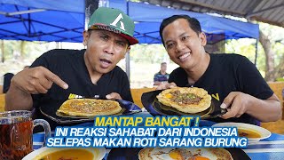 Sanggup @blusukankuliner  DATANG DARI INDONESIA NAK CUBA ROTI SARANG BURUNG