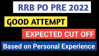 RRB PO 2022 Expected Cut Off Analysis ⚫⚫ RRB PO 2022 All Shifts Good Attempts ⚫⚫ RRB PO Cut Off