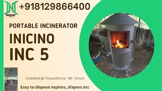 Domestic INC 3 Incino Incinerator Installed @ Tripunithura - Mr  Vinod | Easy diaper & pads disposal