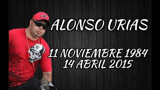 † Recordando a Alonso Urias