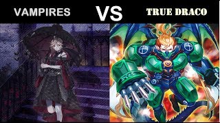 YuGiOh Duel - Vampires vs True Draco (2/3 Match)