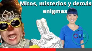 Mitos, misterios y demás enigmas - IBK