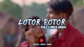 Lotor Potor | New Santali Video 2022 | Santali Lyrics Video