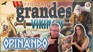 PEQUEÑOS GRANDES VIKINGOS Opinando