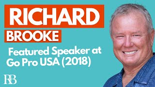 Richard Brooke Featured Speaker at Go Pro USA 2018