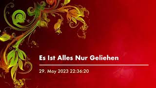 Es Ist Alles Nur Geliehen TEXT (R.G.'s Cover)