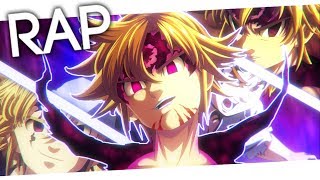 Rap do Meliodas Assault Mode (Nanatsu no Taizai) - Ira e Amor