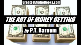 THE ART OF MONEY GETTING - FULL AudioBook