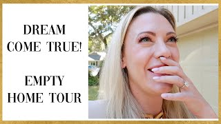 Empty house tour! 15 year dream come true! | Christie Ressel