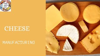 cheese manufacturing process