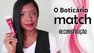 Boticário MATCH Restauração