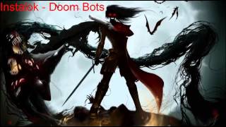 !HD! NightCore - Doom Bots (instalok) ft Lunity, Dunkey, Siv HD, Sp4zie, and Sky