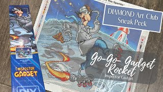 Diamond Art Club Sneak Peek! “Go Go Gadget Rocket” Inspector Gadget Special Release