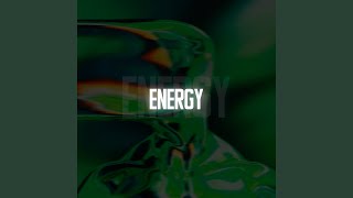 Energy