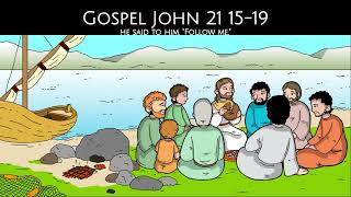 Reflection for Children | Gospel John 21 15-19 |  17 May 2024