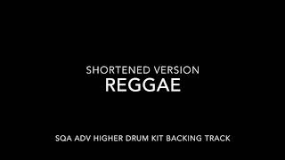 Reggae SQA Adv Higher Drum Kit Backing Track Short Version