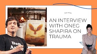 An Interview With Oneg Shapira On Trauma